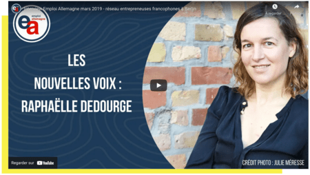 Interview Youtube de Raphaelle Dedourge, présidente et fondatrice des Nouvelles Voix Berlin